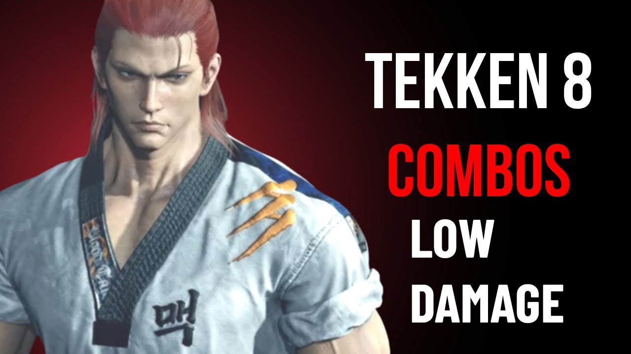 tekken 8 low damage combo